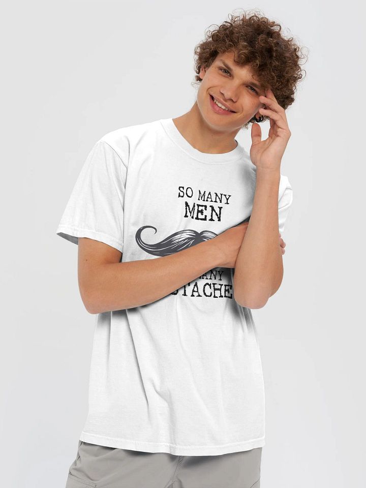 So Many Men + So Many Mustaches - T-Shirt product image (2)