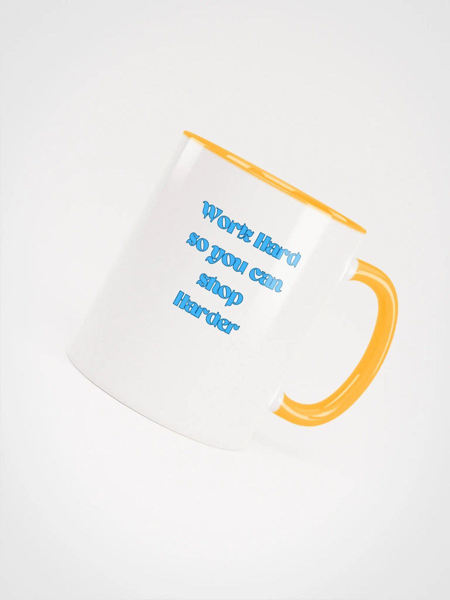 Work Hard, Shop Harder Mug product image (4)