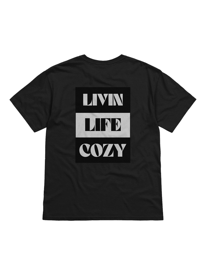 Livin' Life Cozy T-Shirt product image (2)