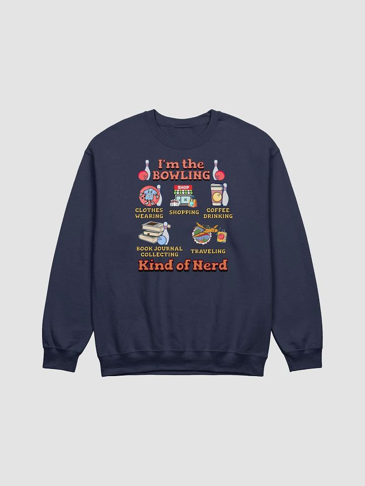 Im The Bowling Kind Of Nerd Classic Crewneck product image (13)