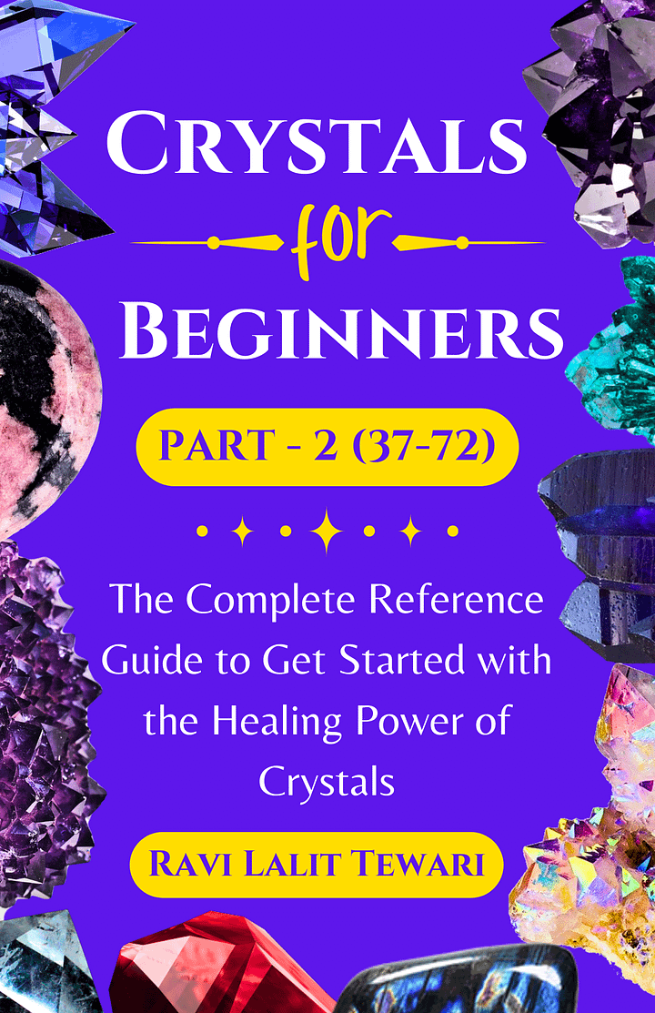 Crystals for Beginners Part -2 (37-72) product image (1)