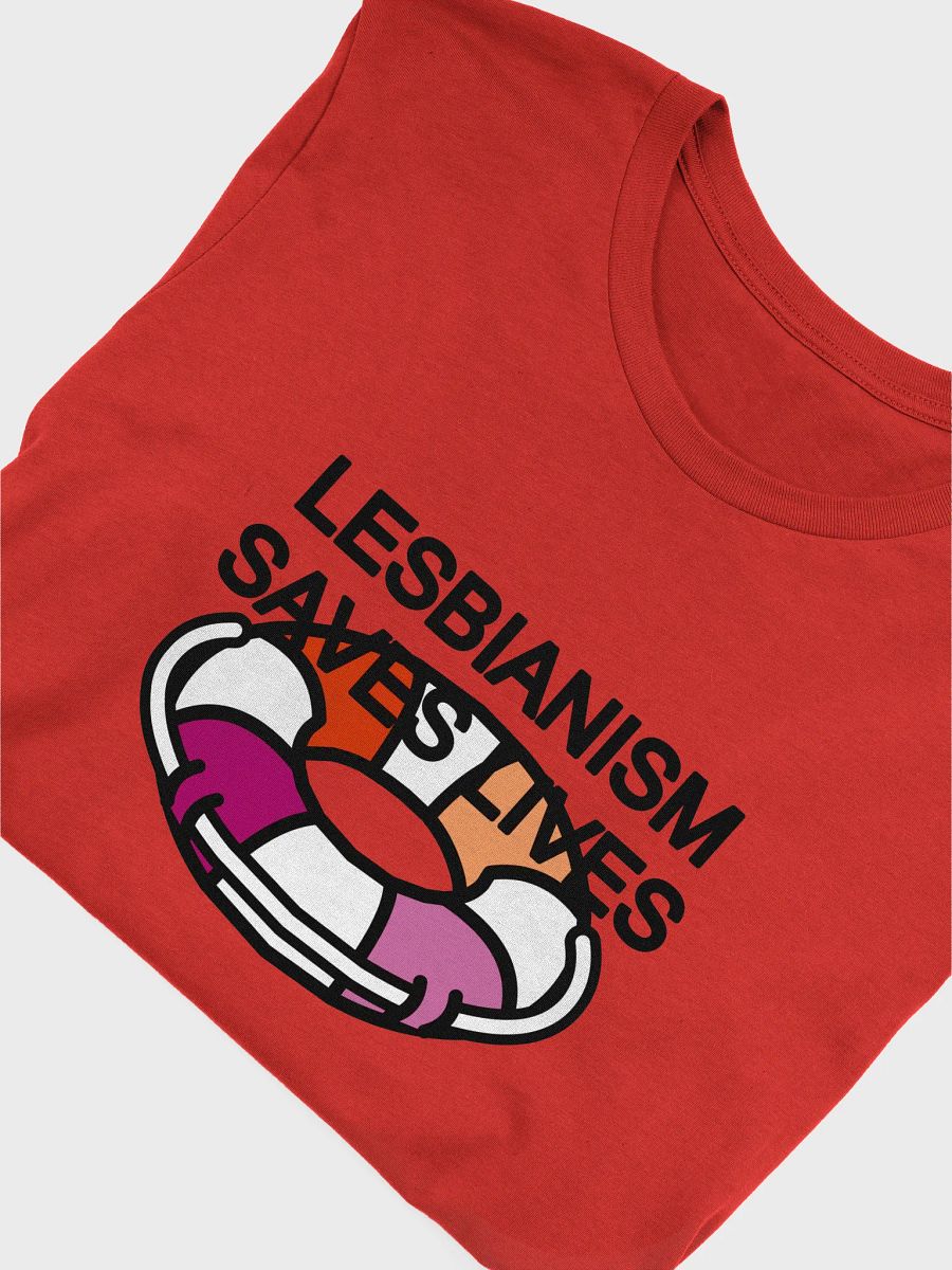 lesbianism saves lives t-shirt product image (5)