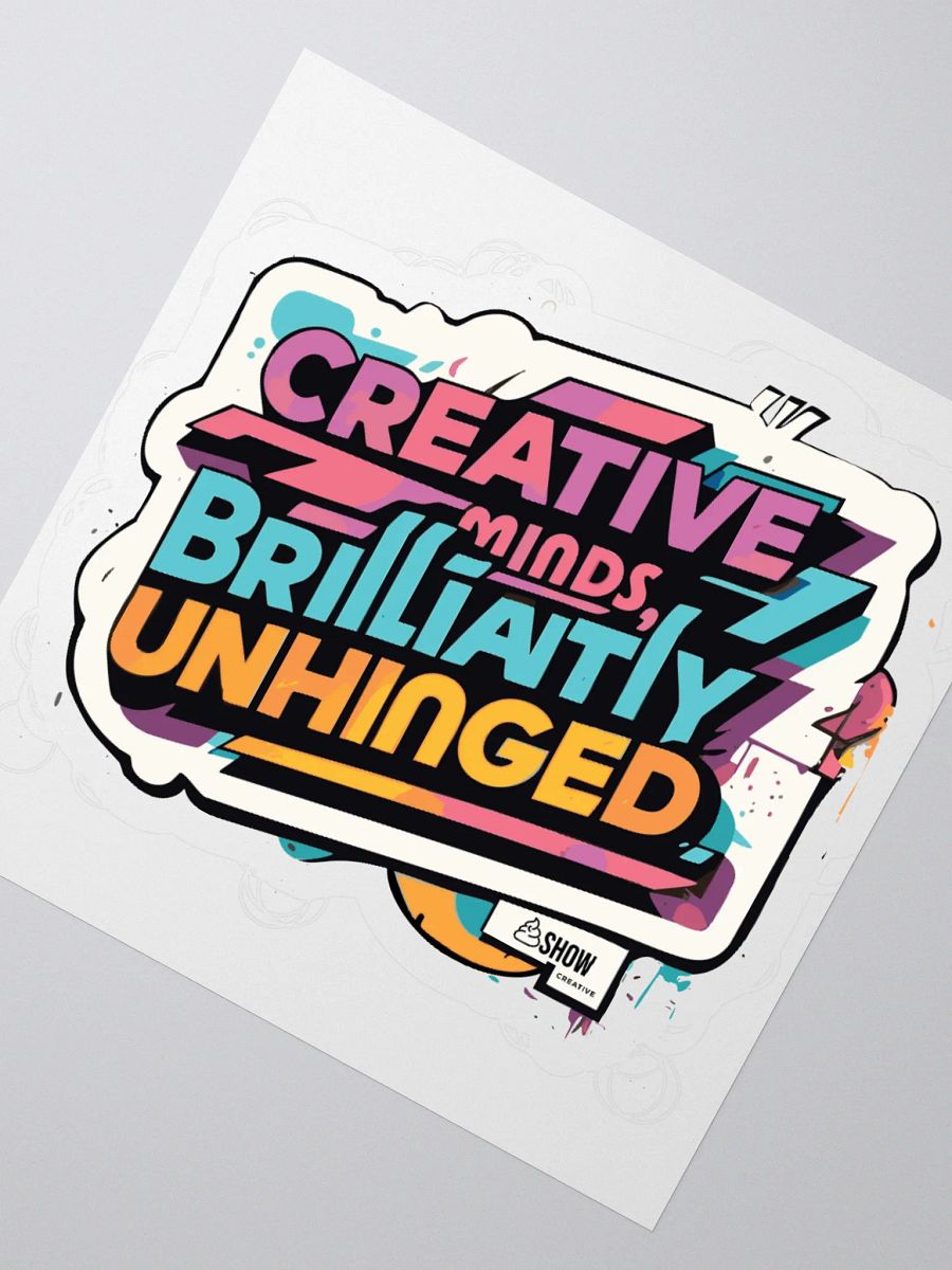 Brilliantly Unhinged Sticker product image (2)