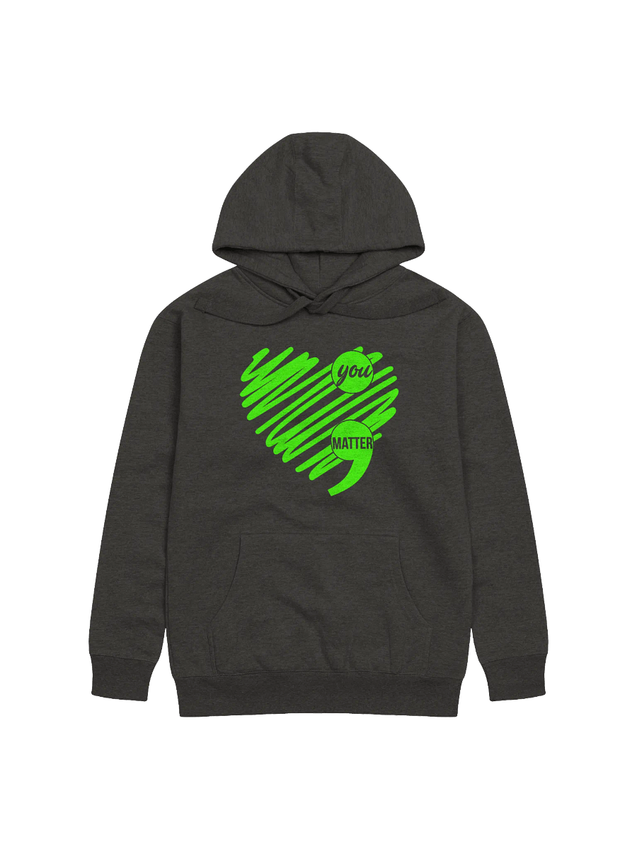 You Matter Unisex Fit Hoodie product image (3)