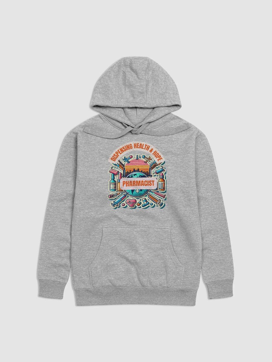 DISPENSING HEALTH AND HOPE HOODIE, PHARMACIST HOODIE product image (6)