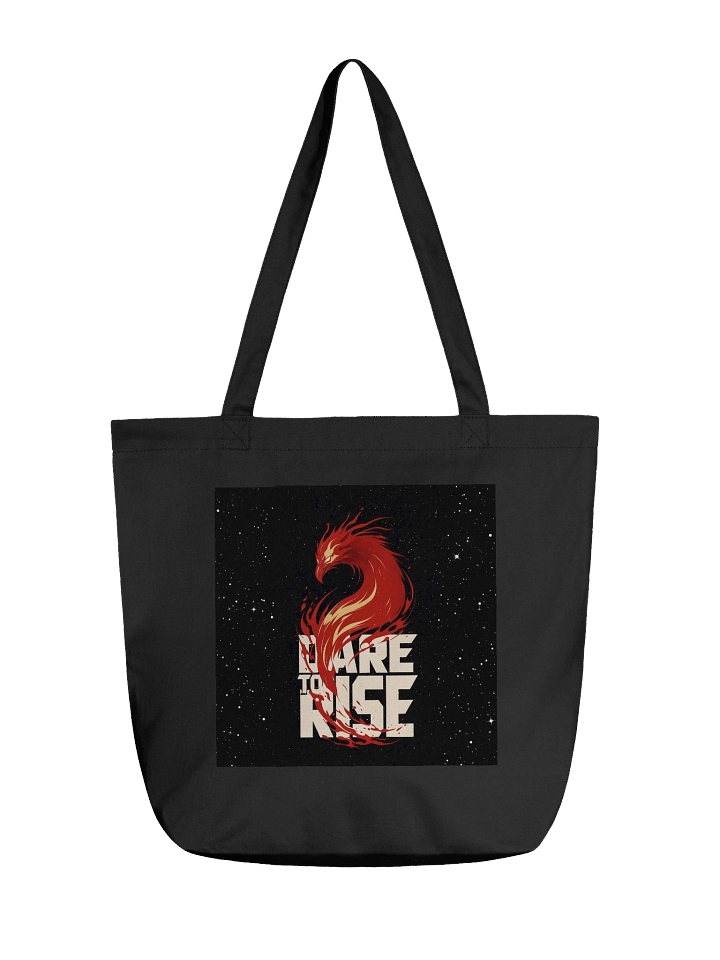 Dare To Rise - Motivational - Organic Cotton Tote Bag (Standard) product image (1)
