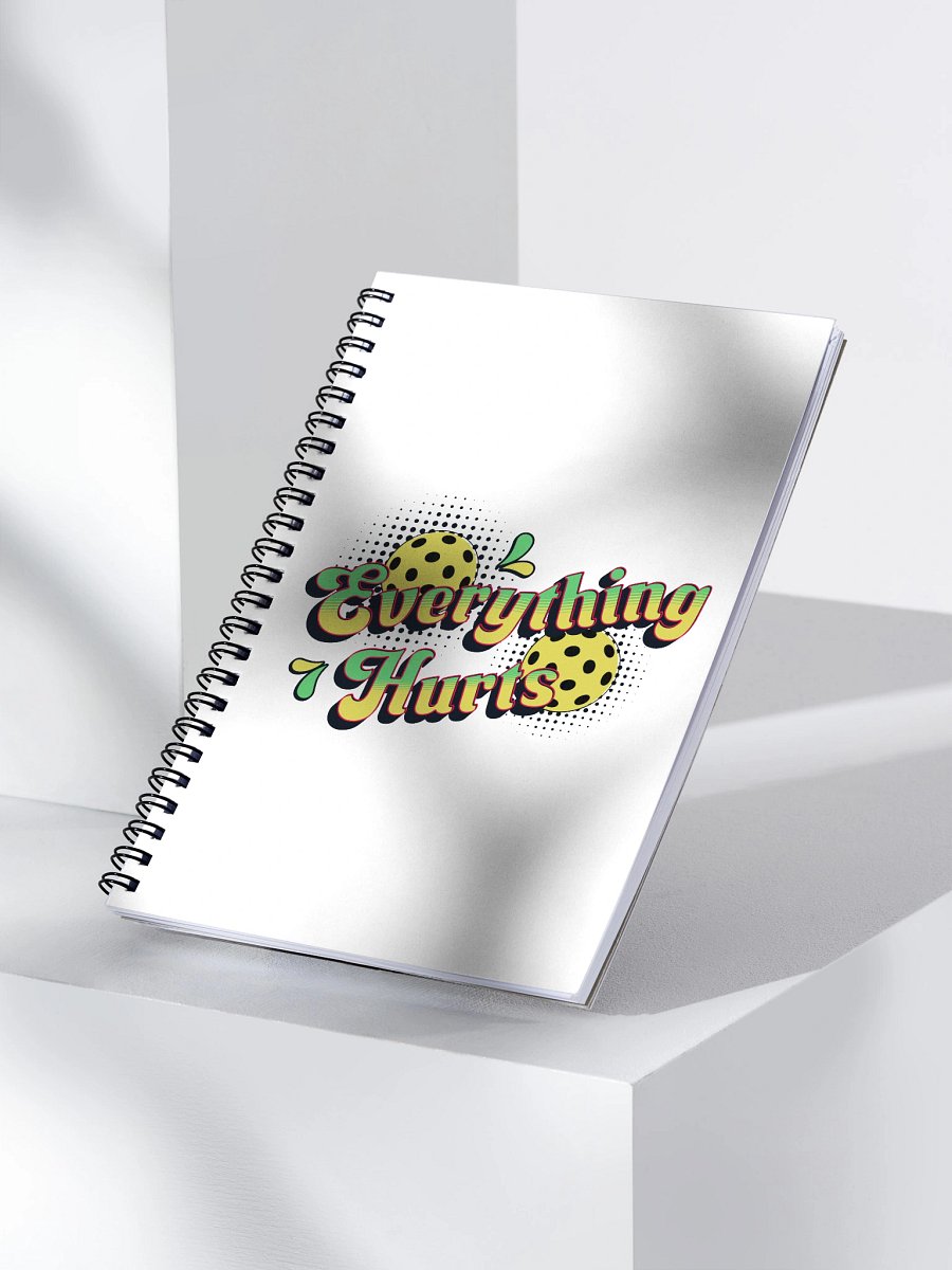 Everything Hurts Pickleball Vibrant Pain Spiral Notebook product image (3)