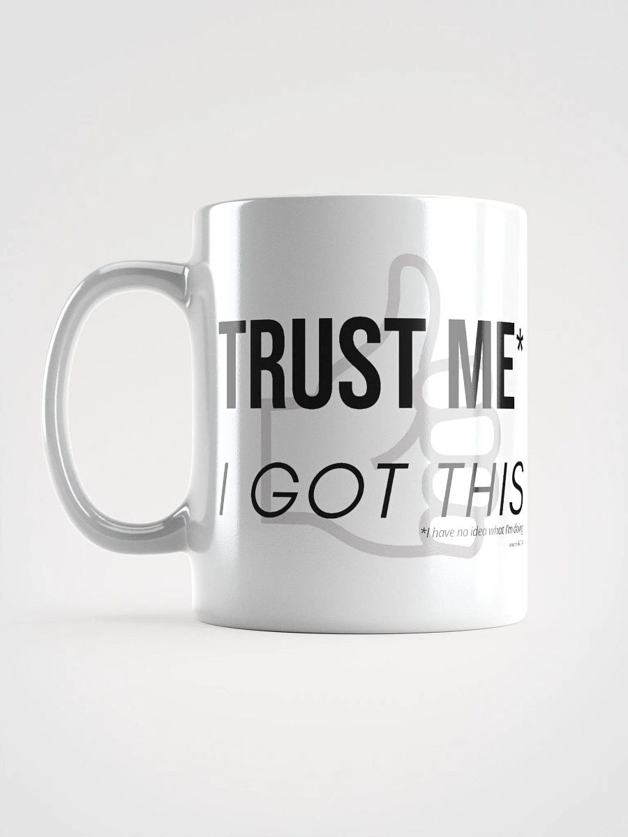 I Got This (Righty) Mug product image (6)