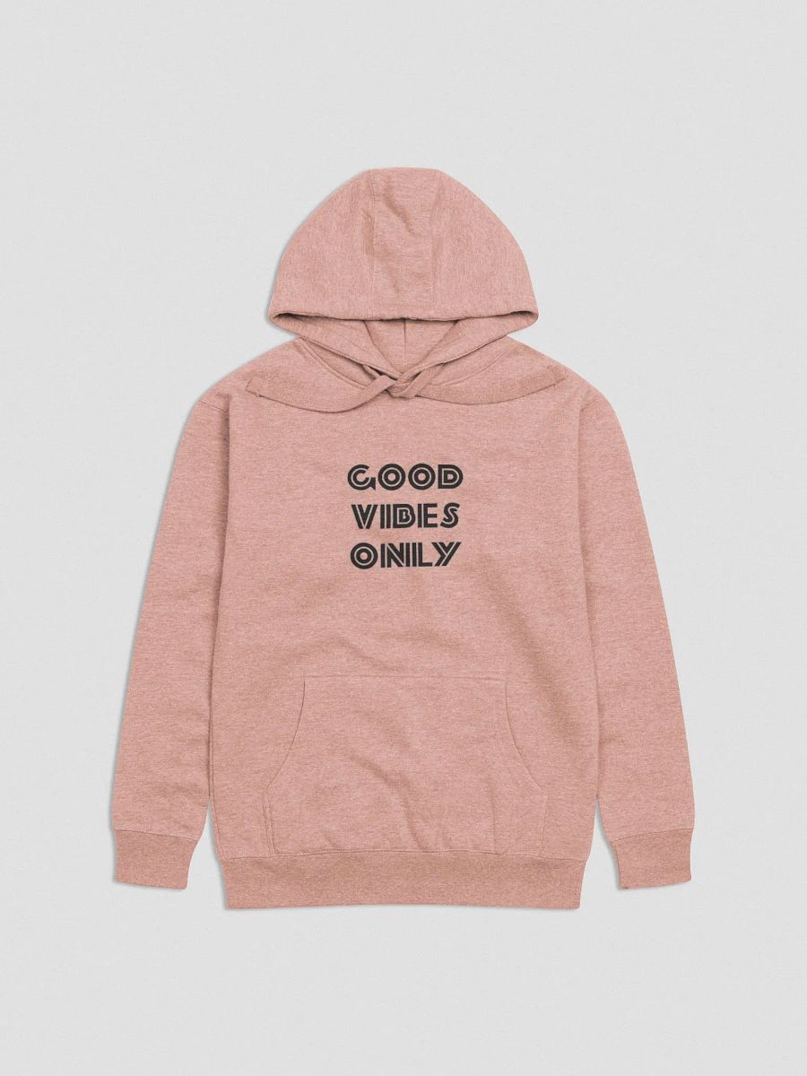 Good Vibes Only Hoodie product image (1)