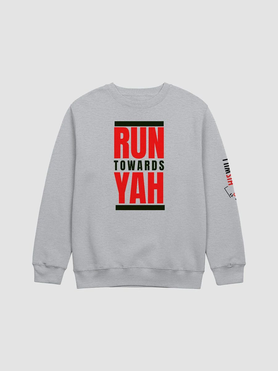 RUN TOWARDS YAH SWEATSHIRT product image (1)