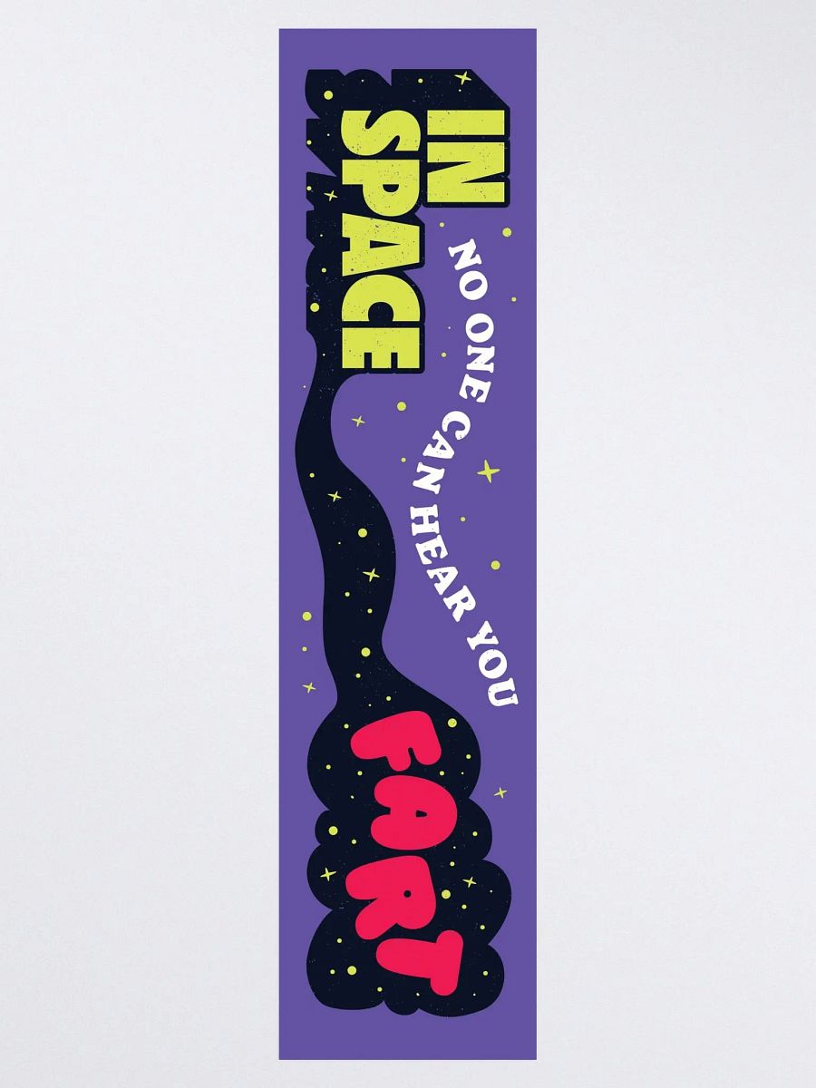 In Space No One Can Hear You Fart Kiss Cut Bumper Sticker product image (3)