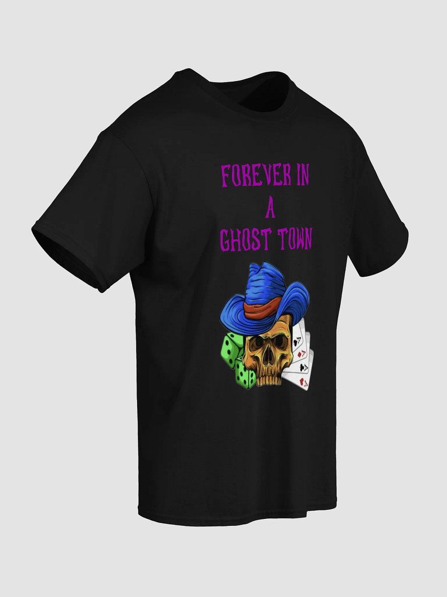 Forever in a ghost town shirt product image (13)