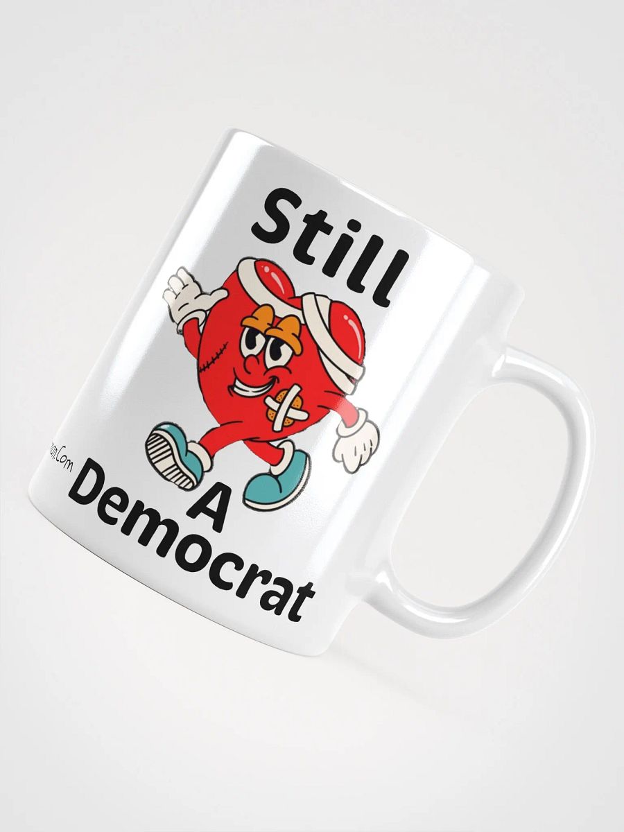 Still A Democrat Ceramic Mug product image (4)