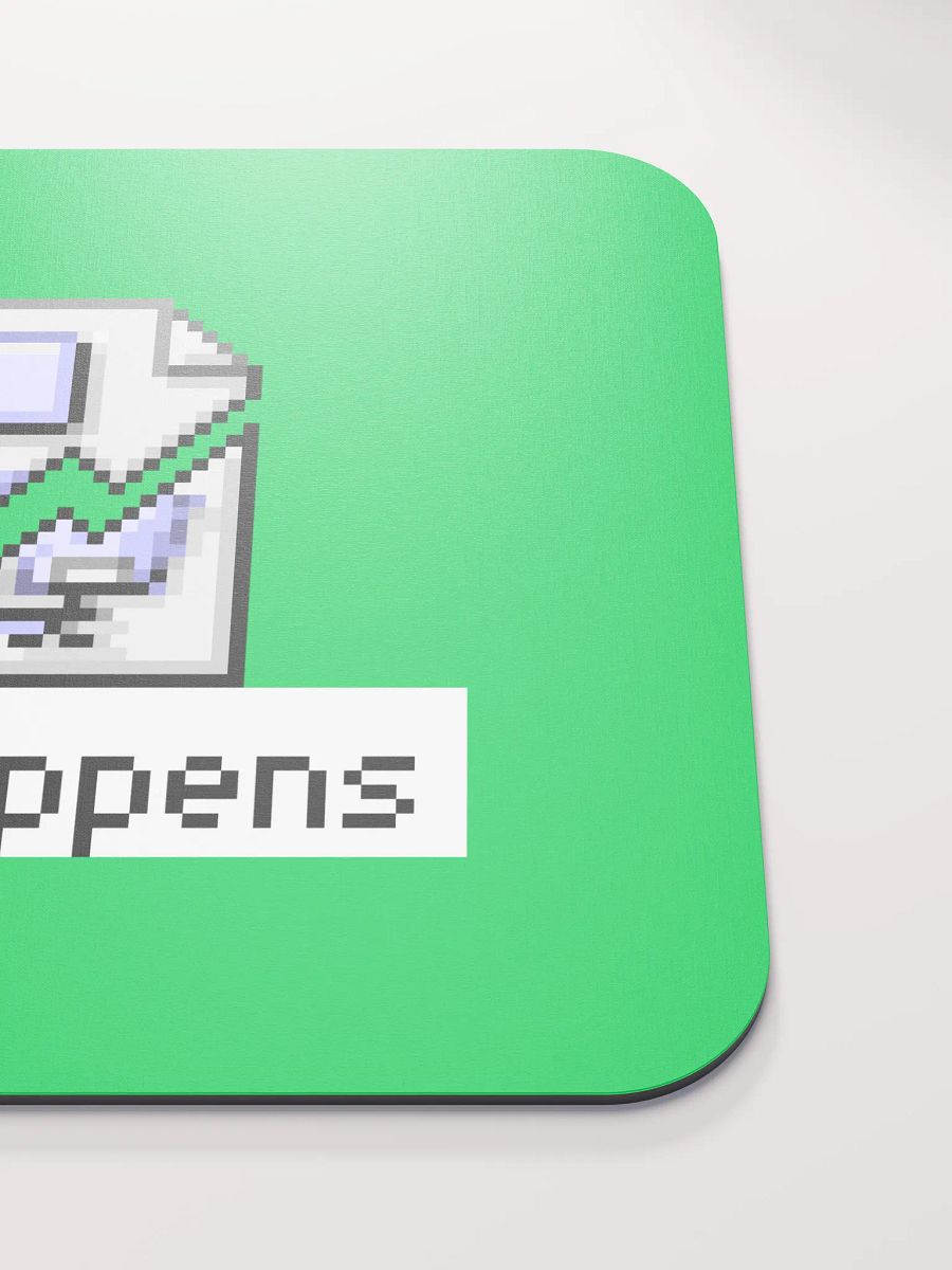 Sit Happens Mouse Pad (Green) product image (5)