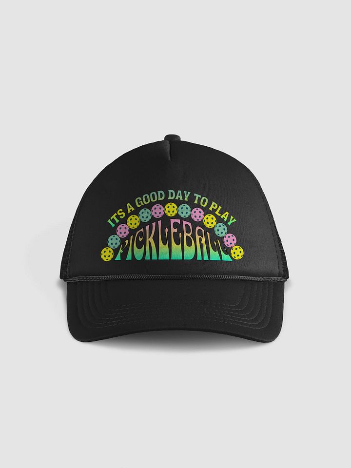 It's A Good Day To Play Pickleball Half Moon Foam Trucker Hat product image (1)