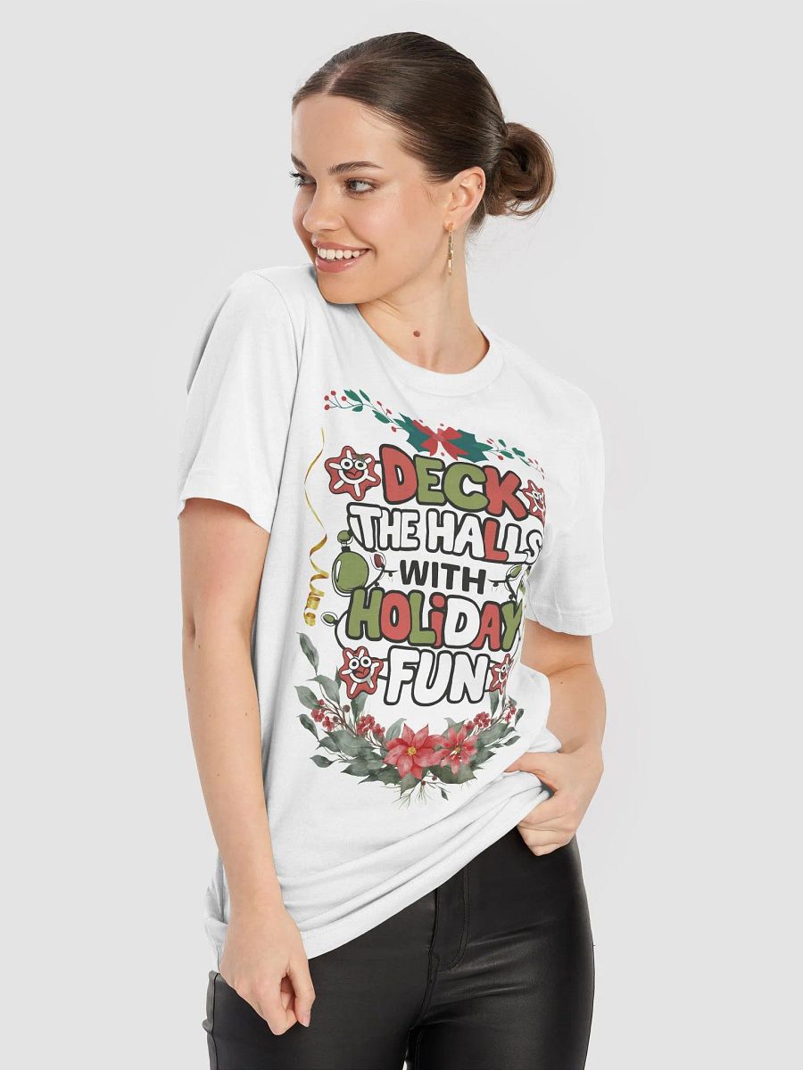Holiday Fun Festive T-Shirt product image (8)