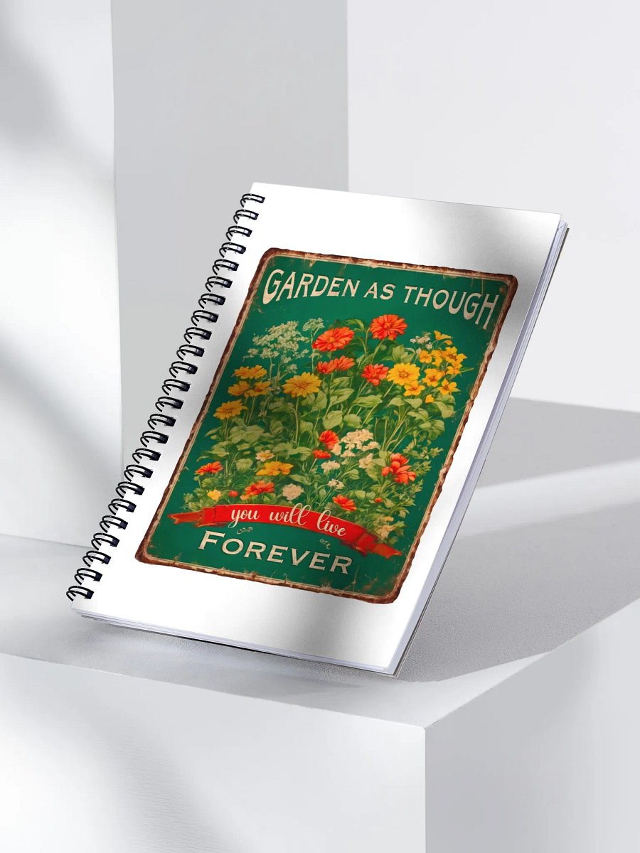 Garden as though you will live forever notebook product image (3)