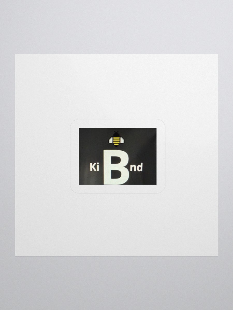MSW Kindness Brand Ki B nd Sticker product image (1)