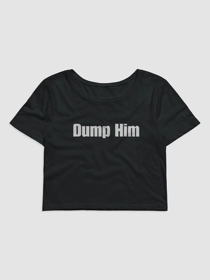 Dump him baby tee product image (1)