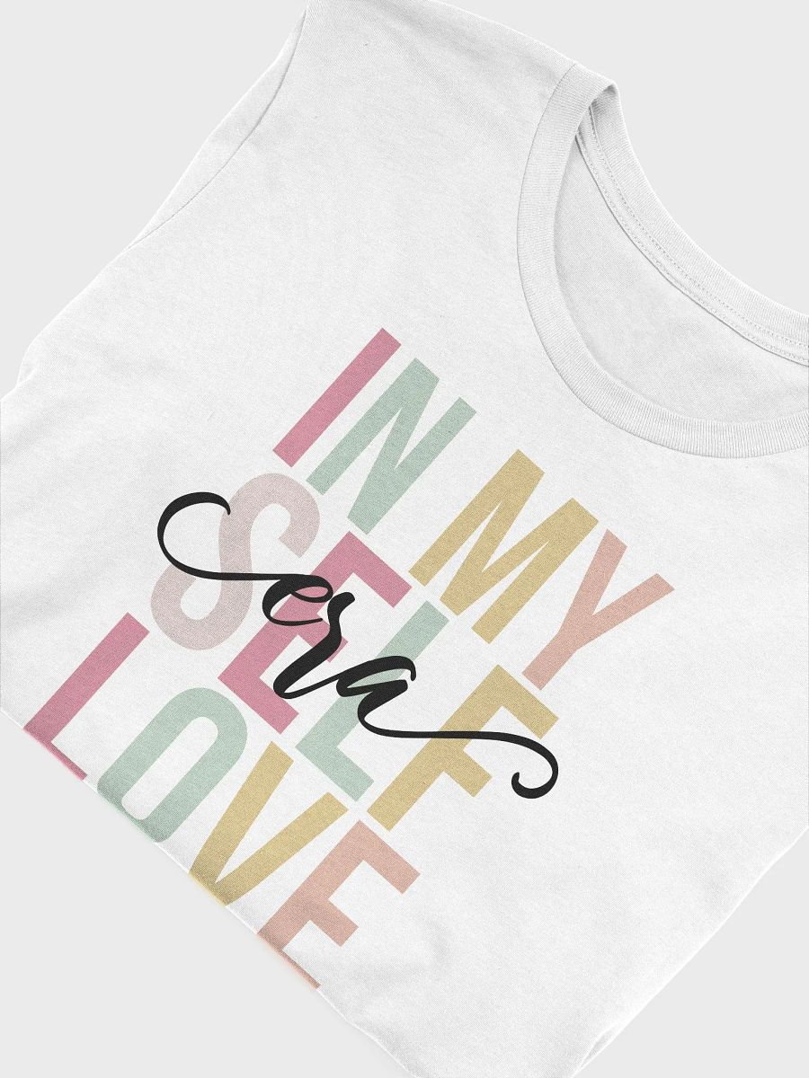 In My Self Love Era T-Shirt product image (5)