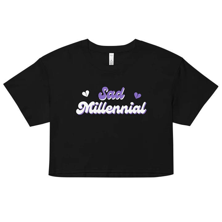 Sad Millennial Crop Top product image (1)