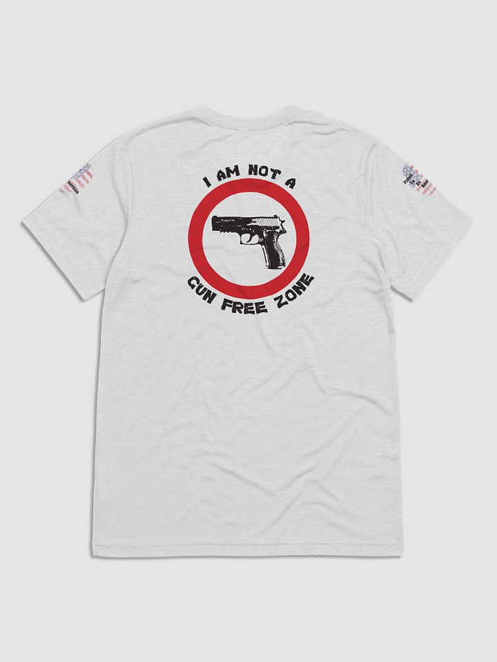 Not A Gun Free Zone | Tee product image (2)