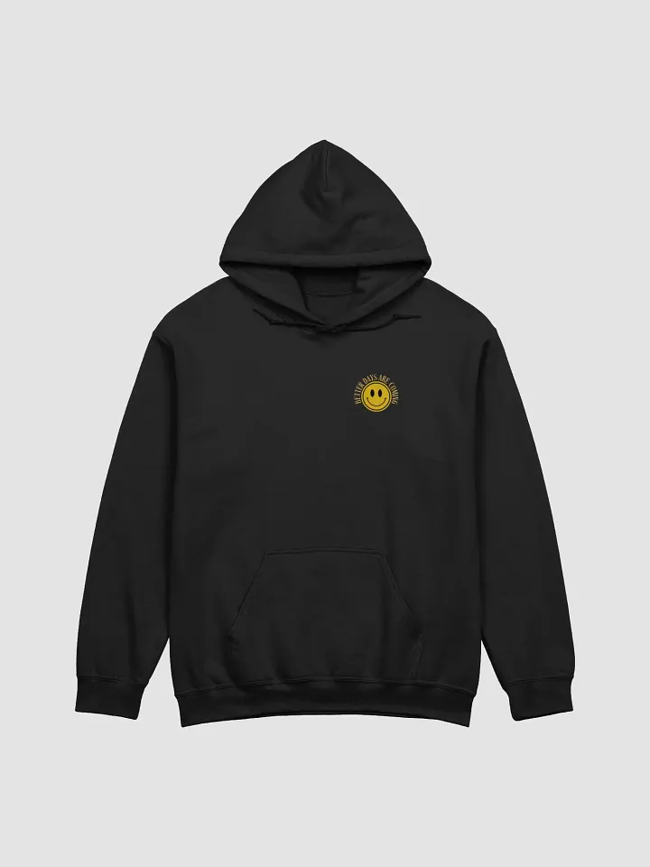 Better Days Smiley Hoodie product image (1)