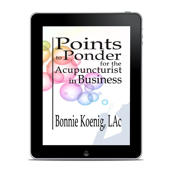 Points to Ponder for the Acupuncturist in Business product image (1)