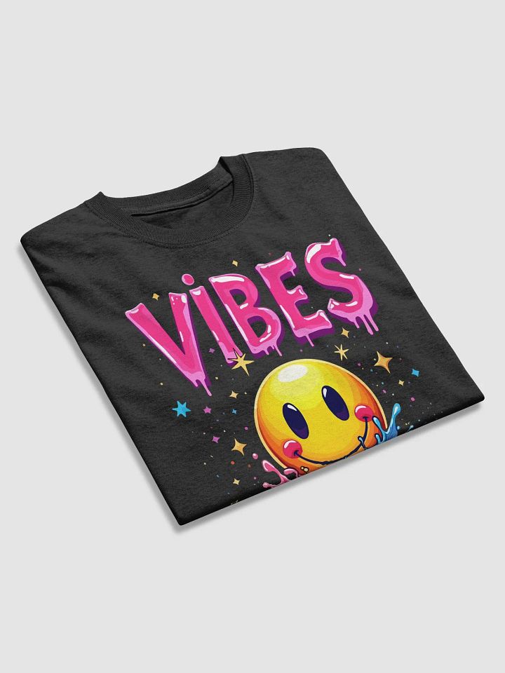 Vibes Only T-Shirt product image (2)