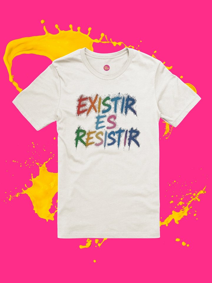 "Existir = Resistir" Tee product image (1)