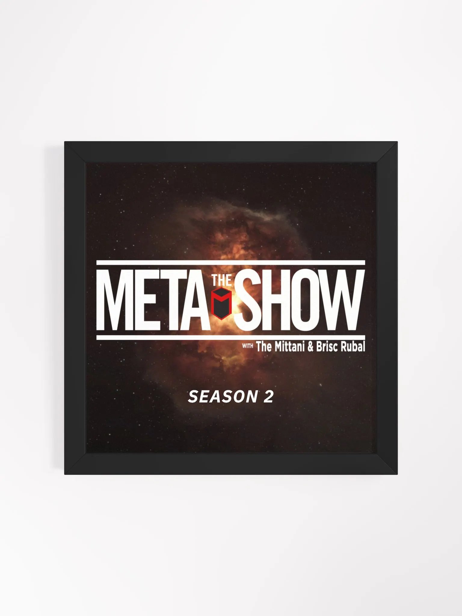 The Meta Show Season 2 Framed Poster product image (1)