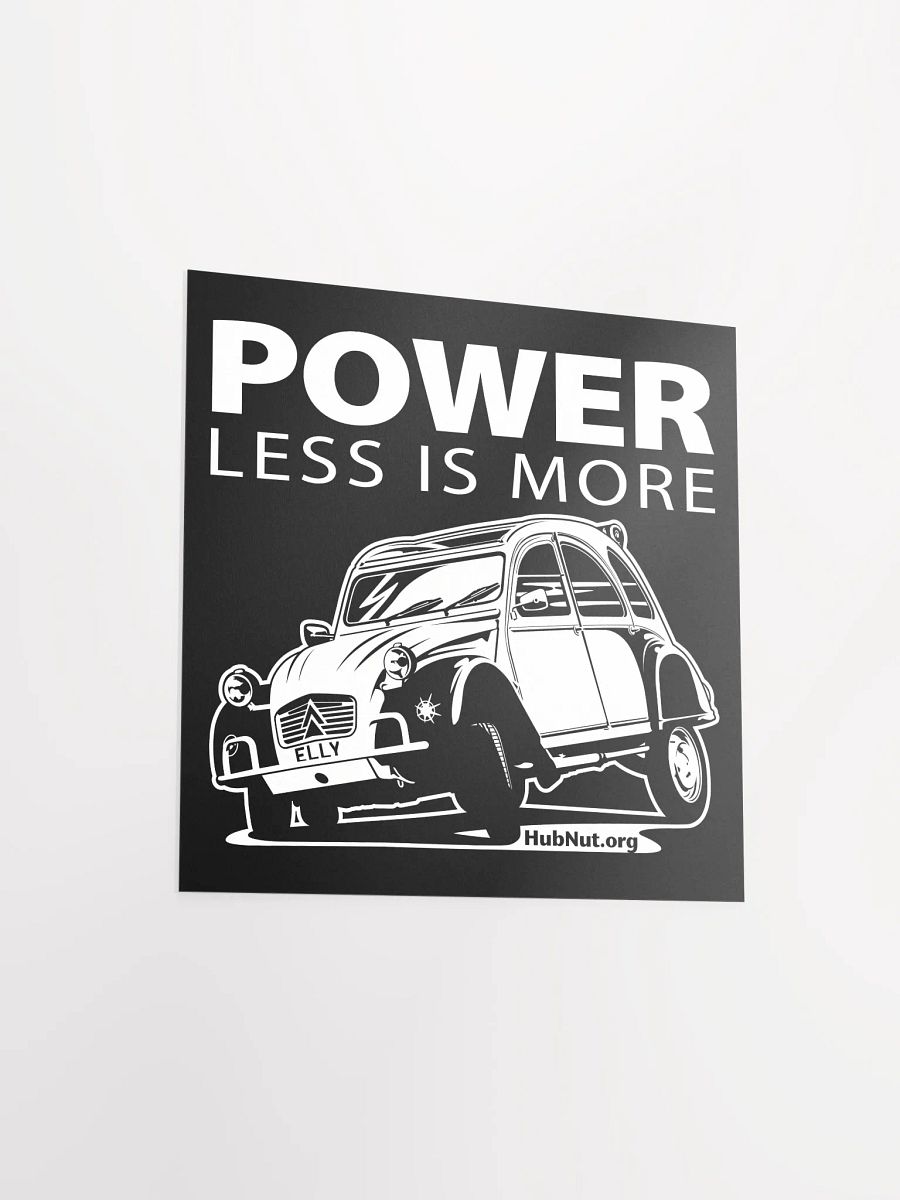 Power Less Is More Poster product image (13)