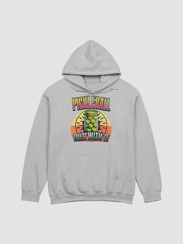 Dill With It Pickleball Hoodie product image (31)