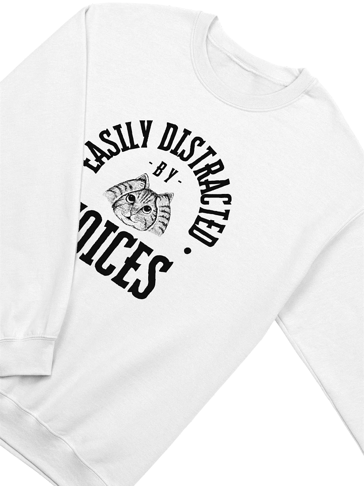 Easily Distracted by Voices Sweatshirt (Unisex) product image (8)