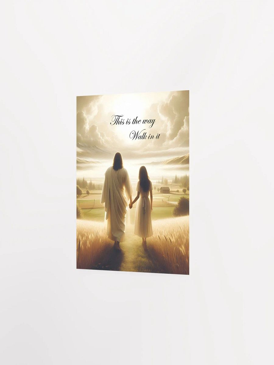 This is the Way, Walk in it Poster product image (2)