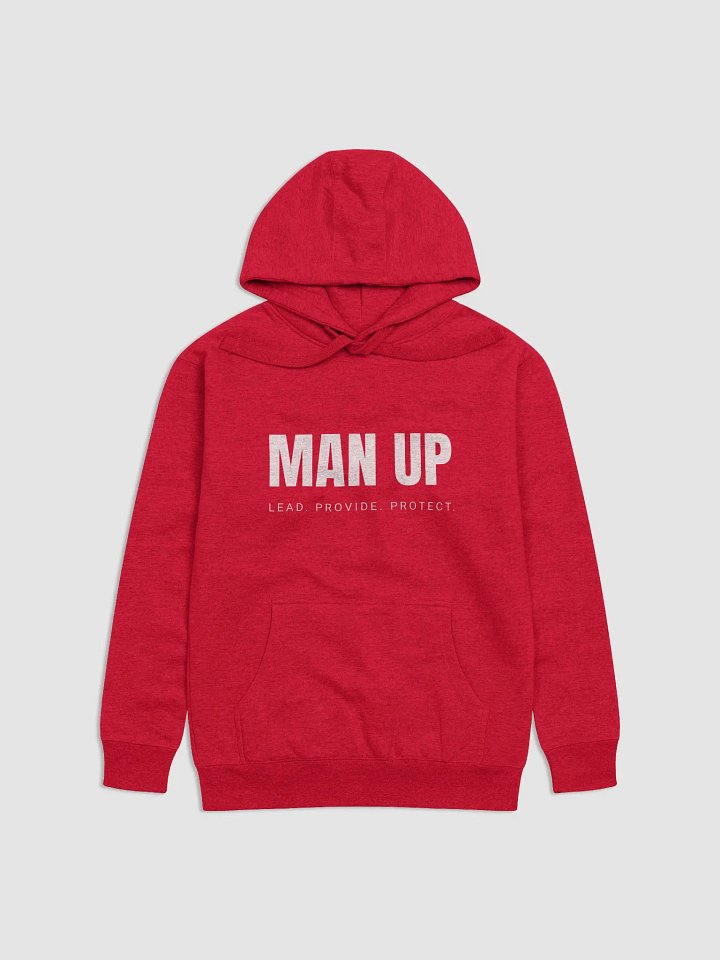 MAN UP Hoodie — Lead. Provide. Protect. product image (1)