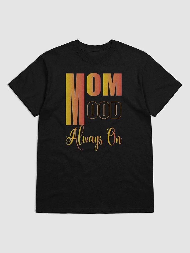 MOM Mood Always On T-Shirt product image (6)