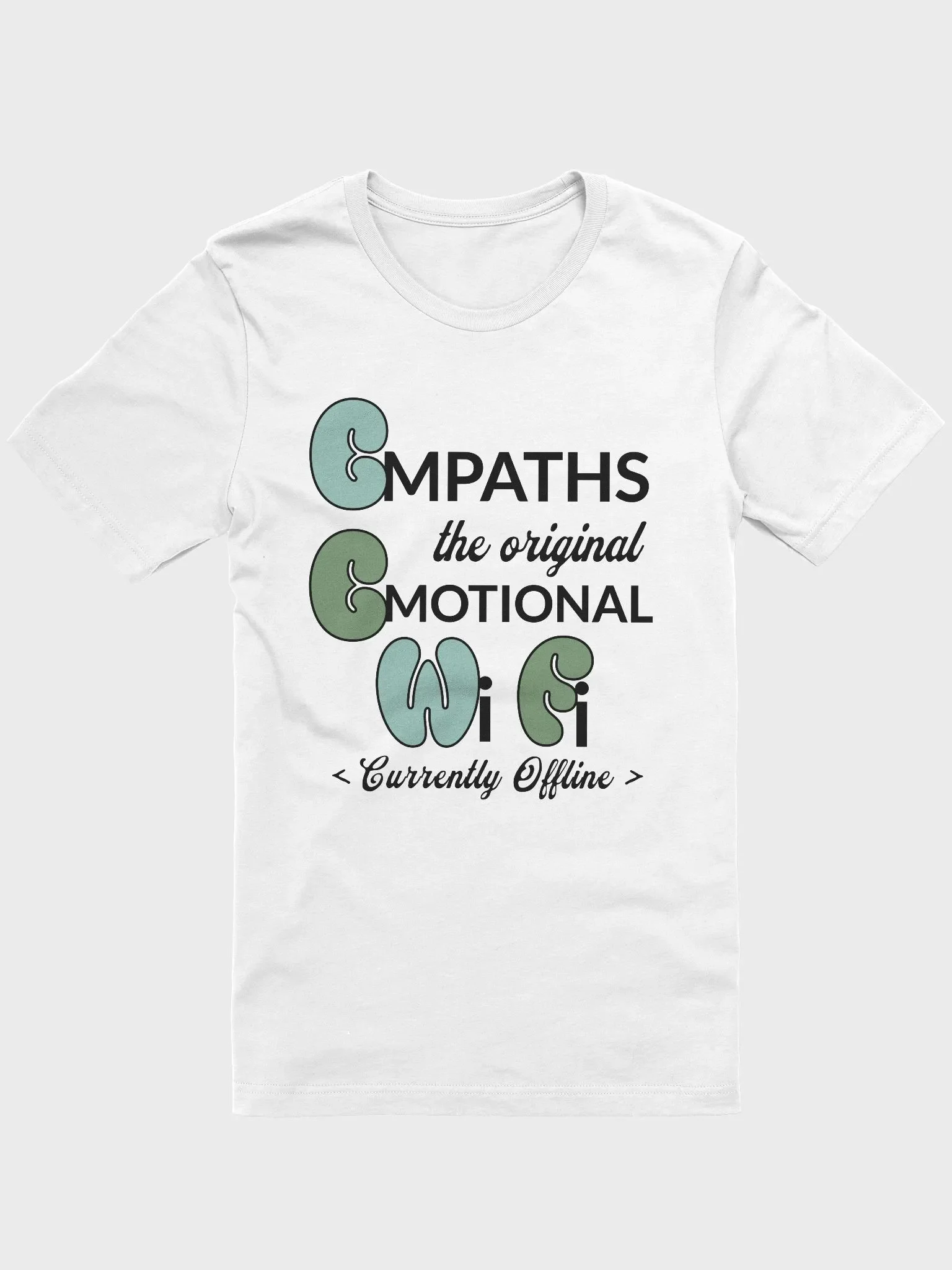Funny Sarcastic 'Empath are Emotional Wi-Fi Offline' T-Shirt product image (2)