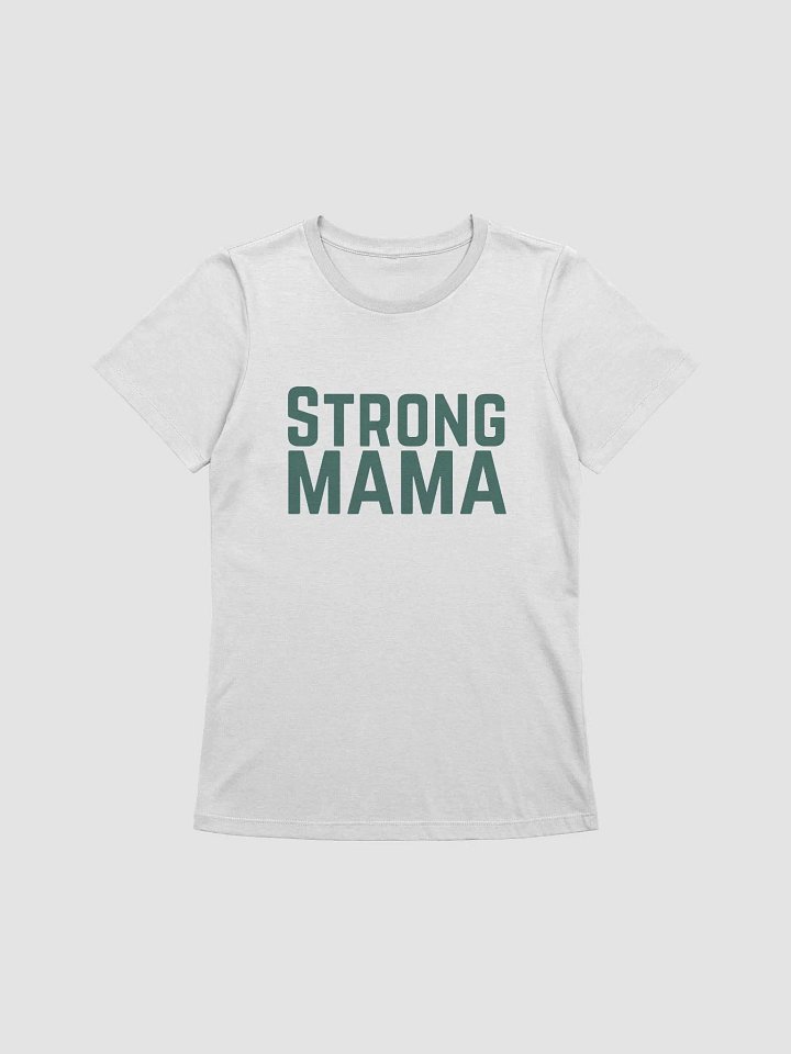 strong mama relax fit t product image (1)