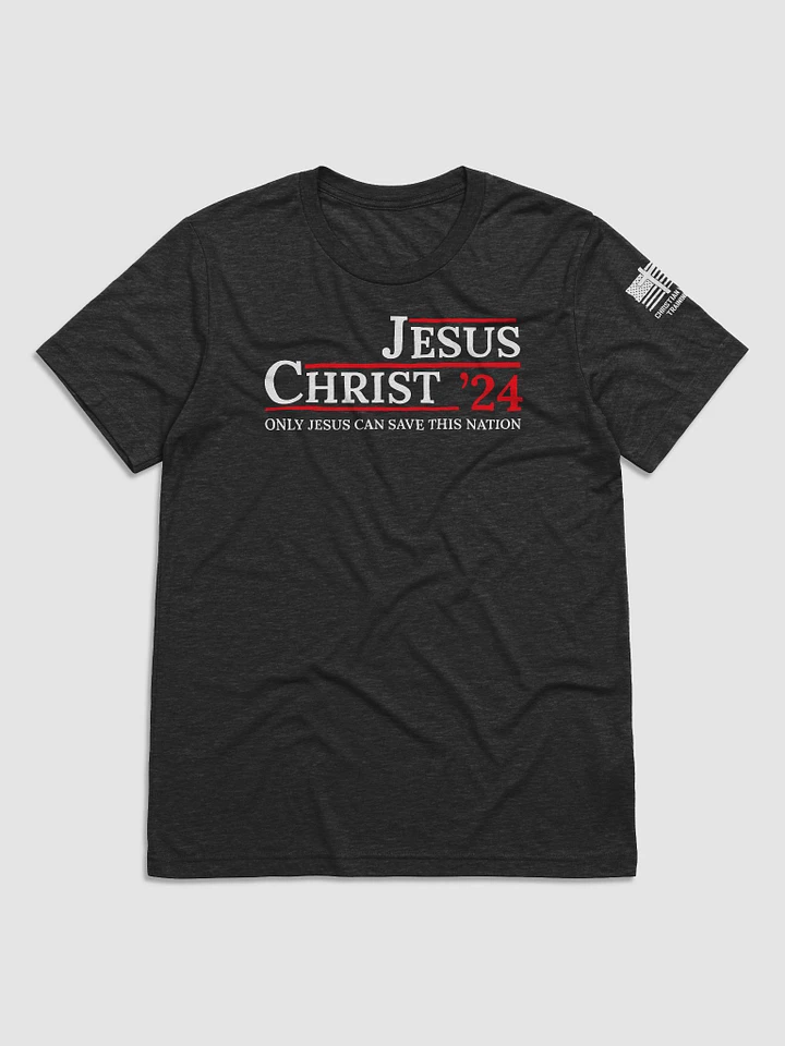 Jesus Christ Campaign Shirt product image (2)