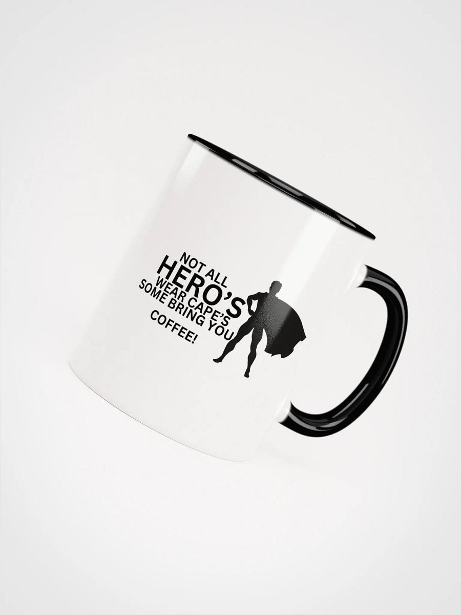 NOT ALL HERO'S WEAR CAPE'S Coffee Mug product image (4)