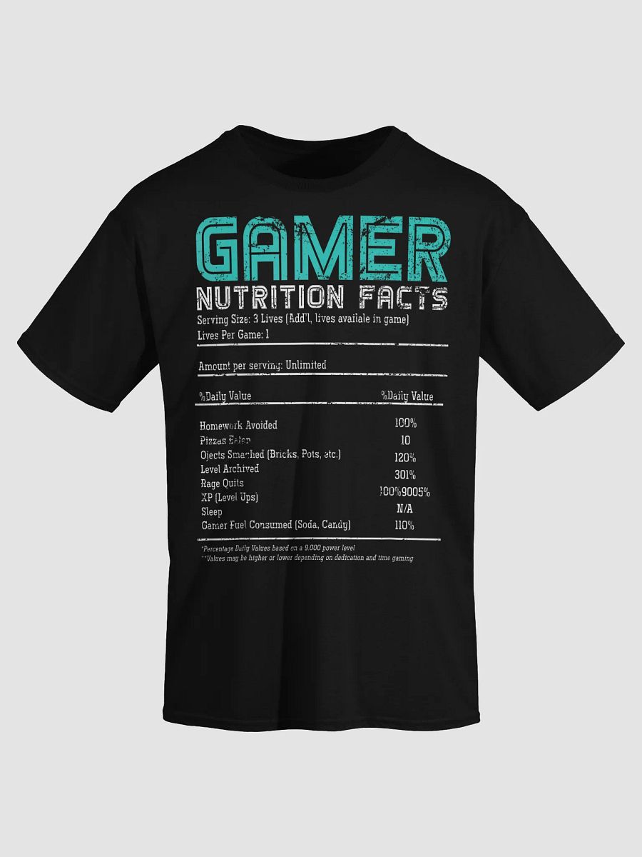 Gamer Nutrition Facts T-Shirt product image (3)