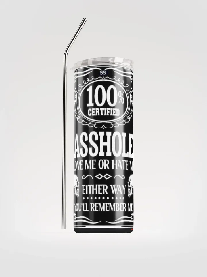 Certified Asshole Stainless Steel Tumbler product image (1)