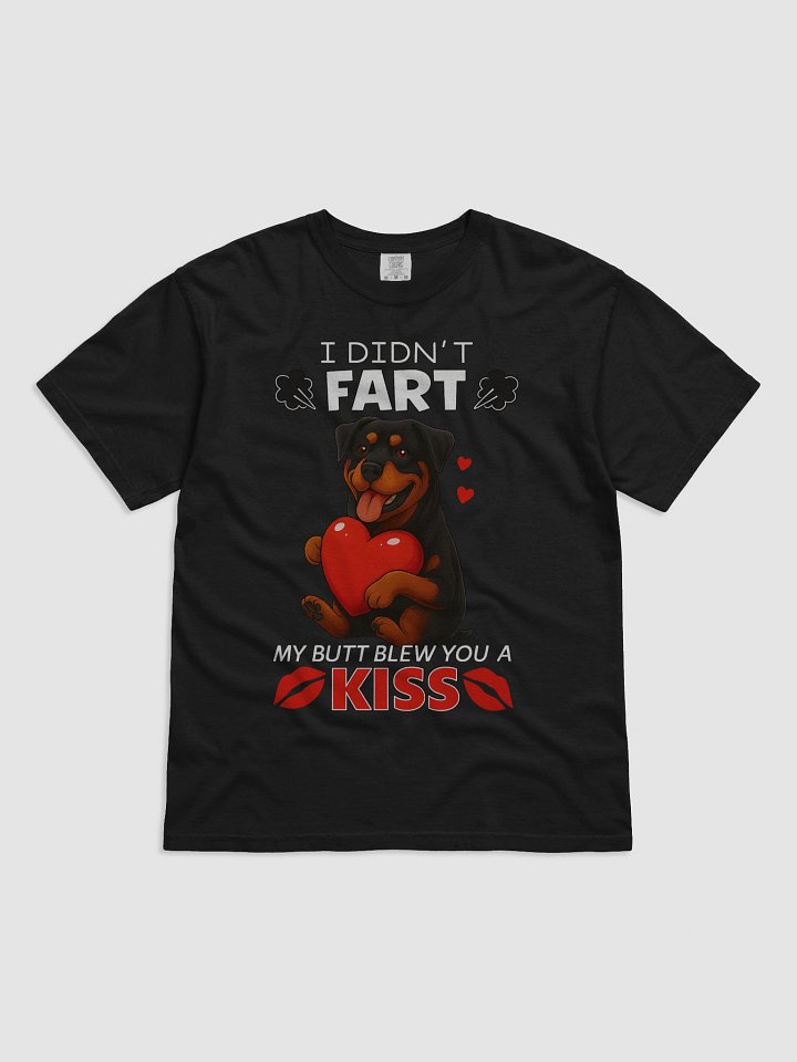 I DIDN'T FART MY BUTT BLEW YOU A KISS T-Shirt product image (2)