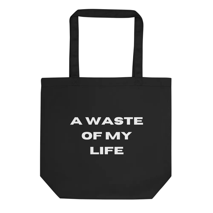 Waste of Time Lyric Tote Bag product image (1)