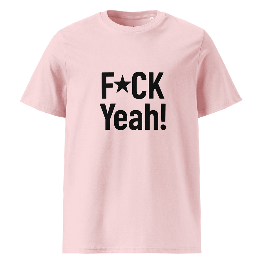 F✱CK Yeah! Tee product image (2)