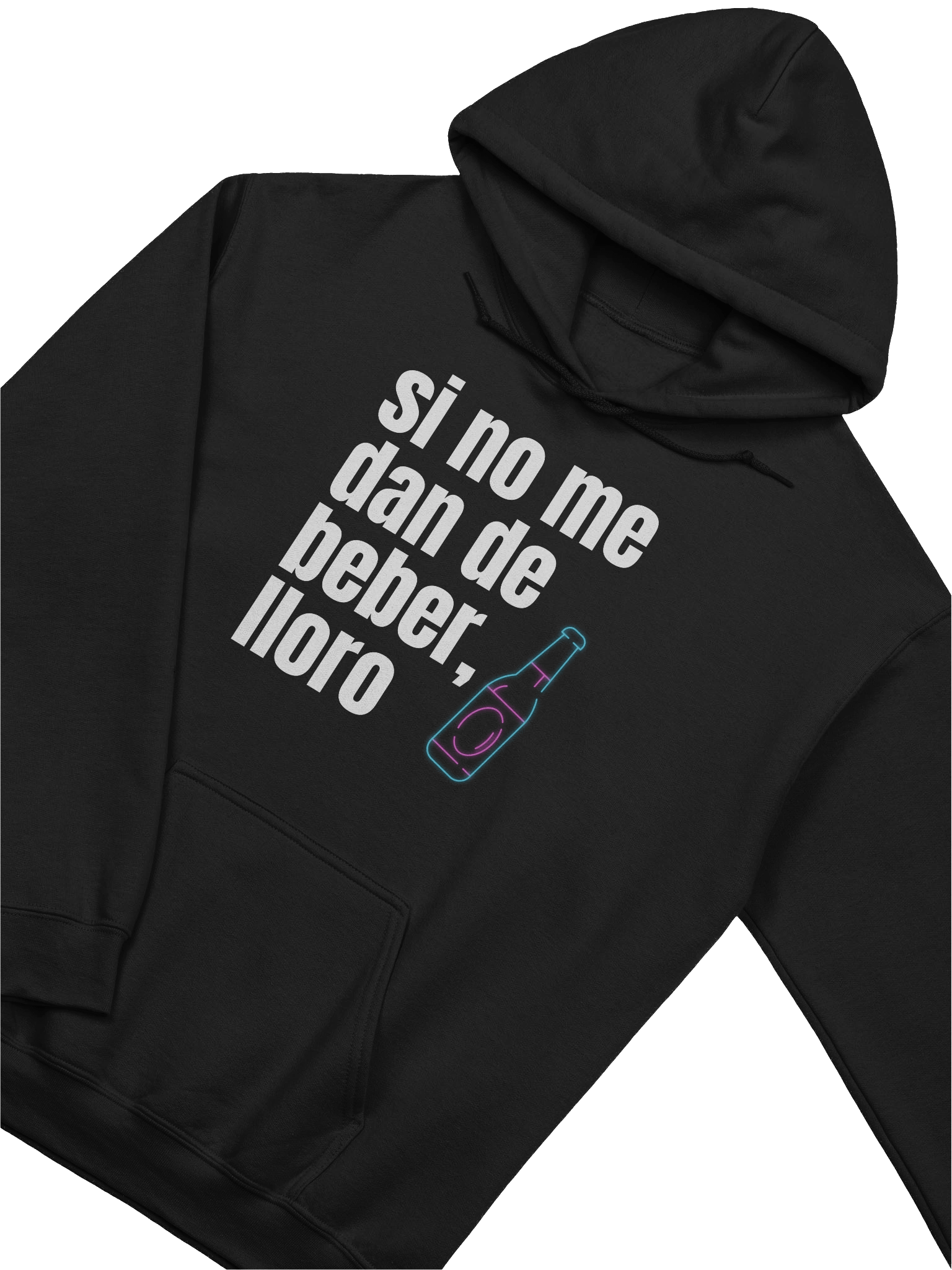 Si No Me Dan de Beber Lloro Hoodie Unisex product image (2)