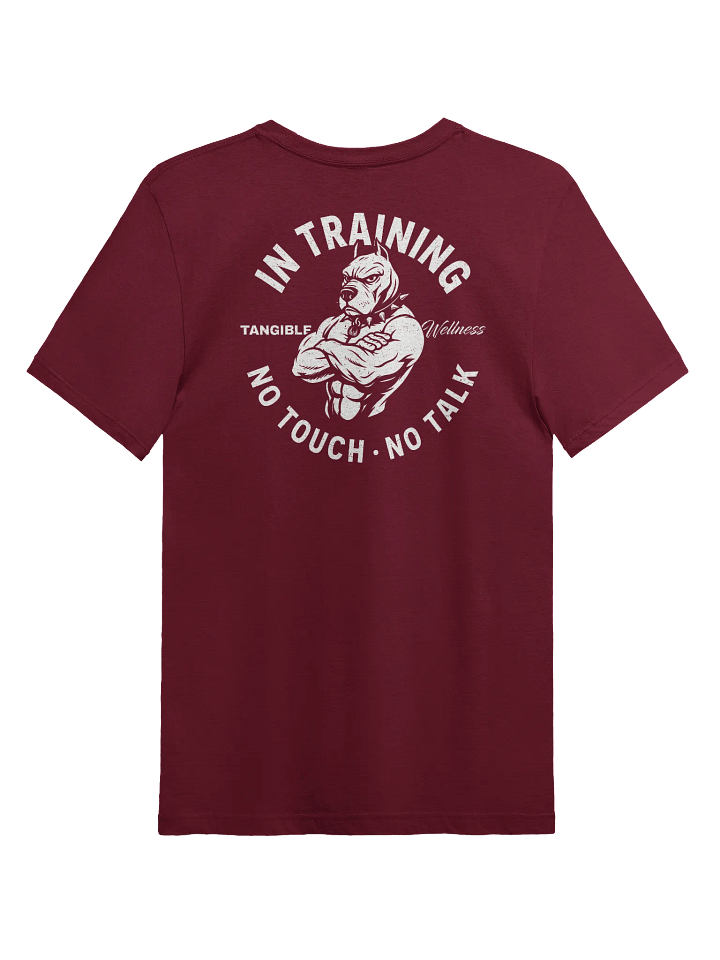 "In Training" T-Shirt | Dark Colors product image (1)