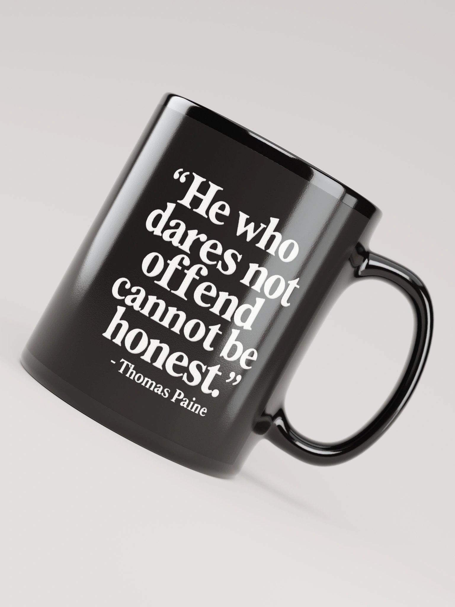 Quote About Offending - Thomas Paine Quote 11 oz Mug product image (4)