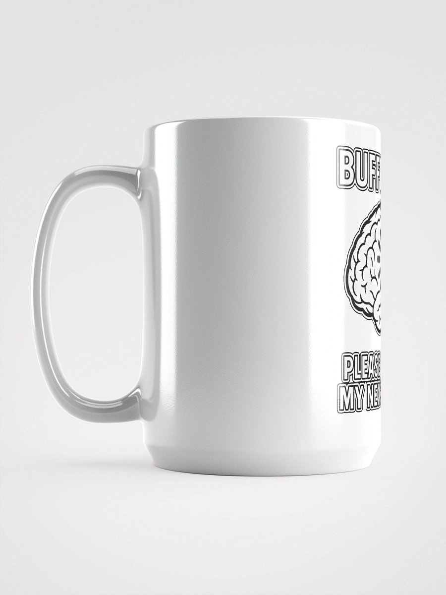 Brain Buffer Mug product image (6)